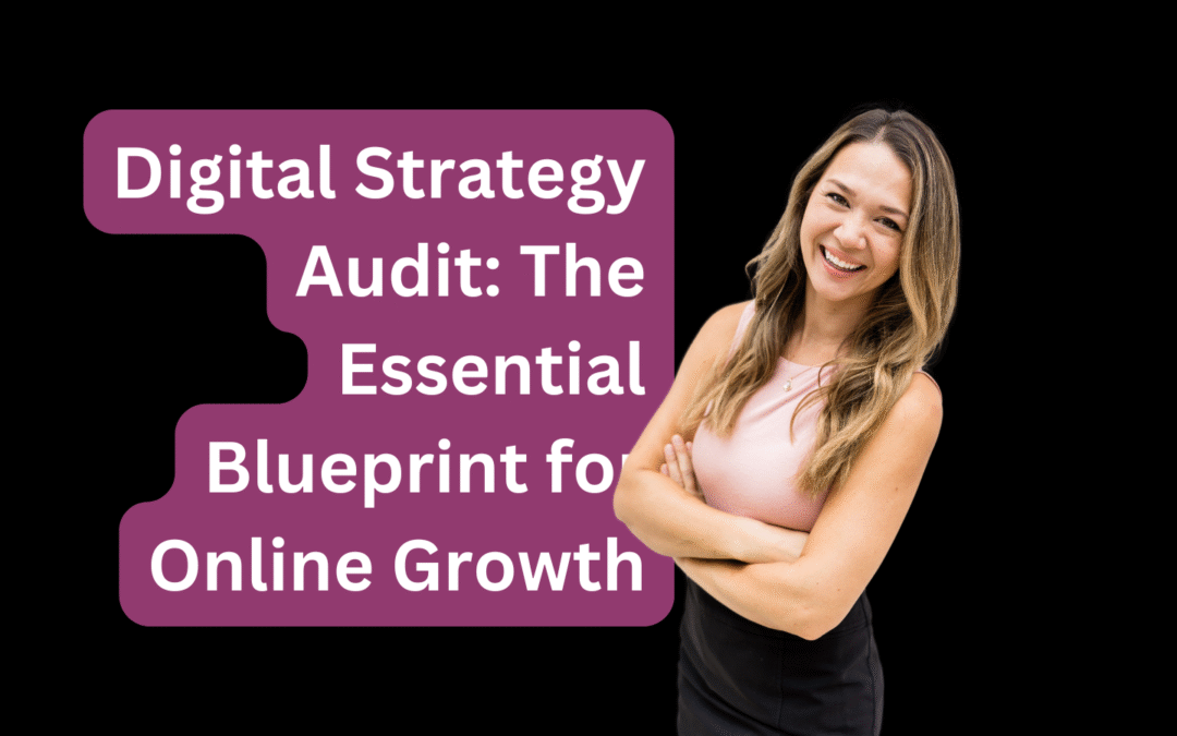 Digital Strategy Audit The Essential Blueprint for Online Growt